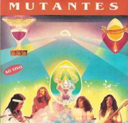 Os Mutantes : Ao Vivo